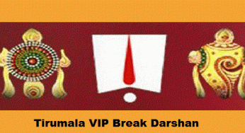 Tirupati Tirumala VIP Break Darshan – Booking, Cost, Benefits
