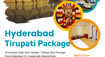 Telangana Tourism Tirupati Packages From Hyderabad By Bus: Your Ultimate Travel Guide